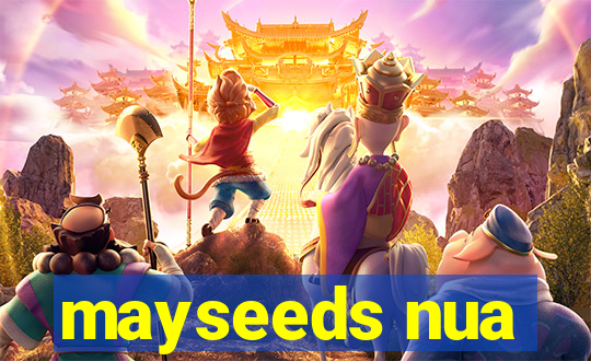 mayseeds nua